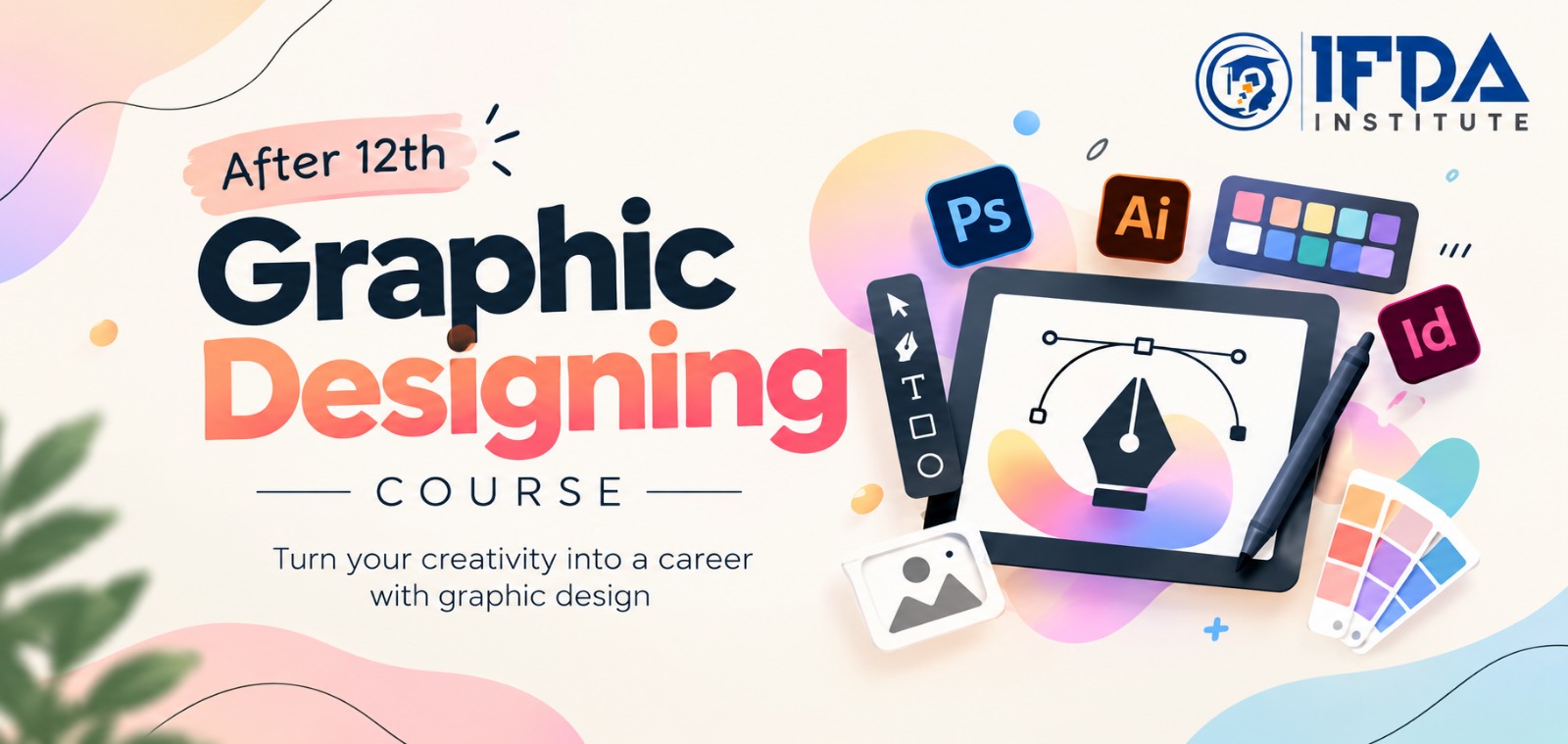 Graphic Designing Courses After 12th